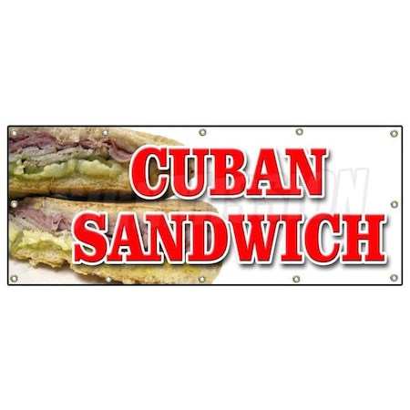 Signmission Cuban Sandwich Banner Heavy Duty 13 Oz Vinyl with Grommets B-120 Cuban Sandwich